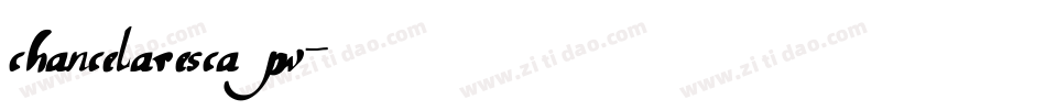 chancelaresca pw字体转换